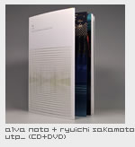 Alva Noto + Ryuichi Sakamoto utp_ (CD + DVD)